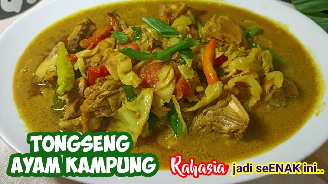 Nikmatnya Tongseng Ayam Kampung Yang Menggugah Selera